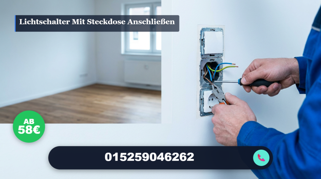 lichtschalter mit steckdose anschließen
